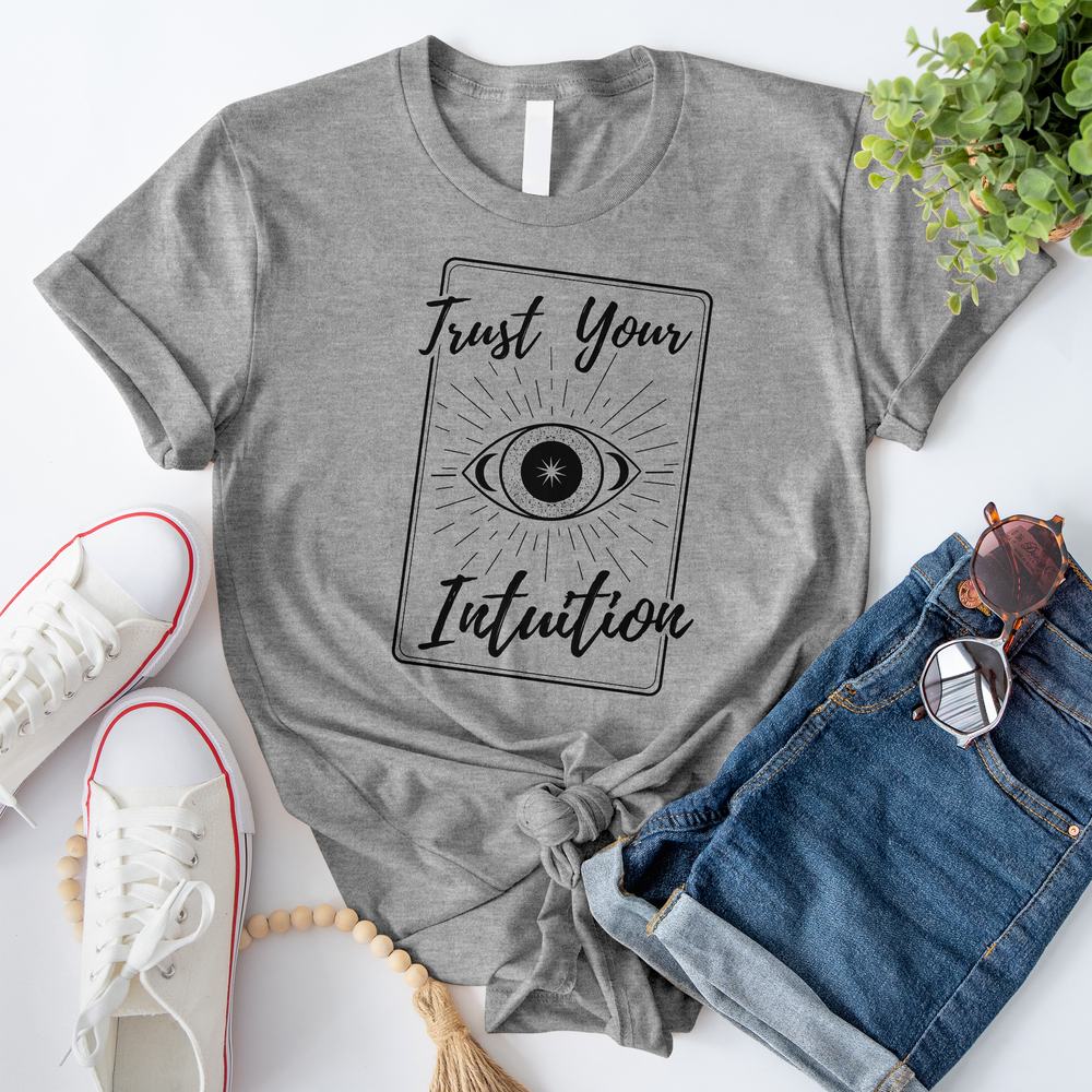 Trust Your Intuition T-Shirt