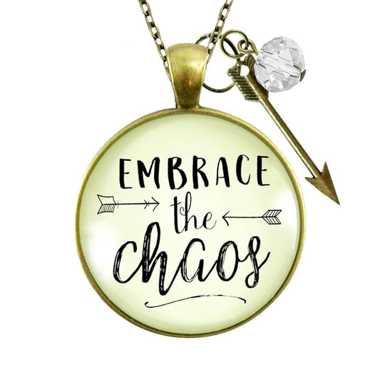 Embrace The Chaos Necklace
