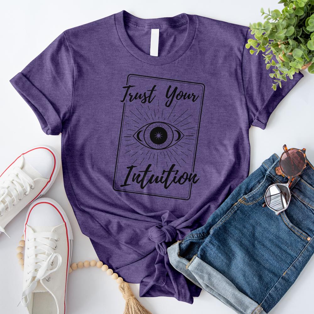 Trust Your Intuition T-Shirt