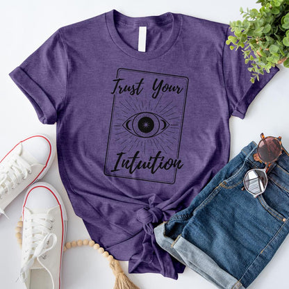 Trust Your Intuition T-Shirt