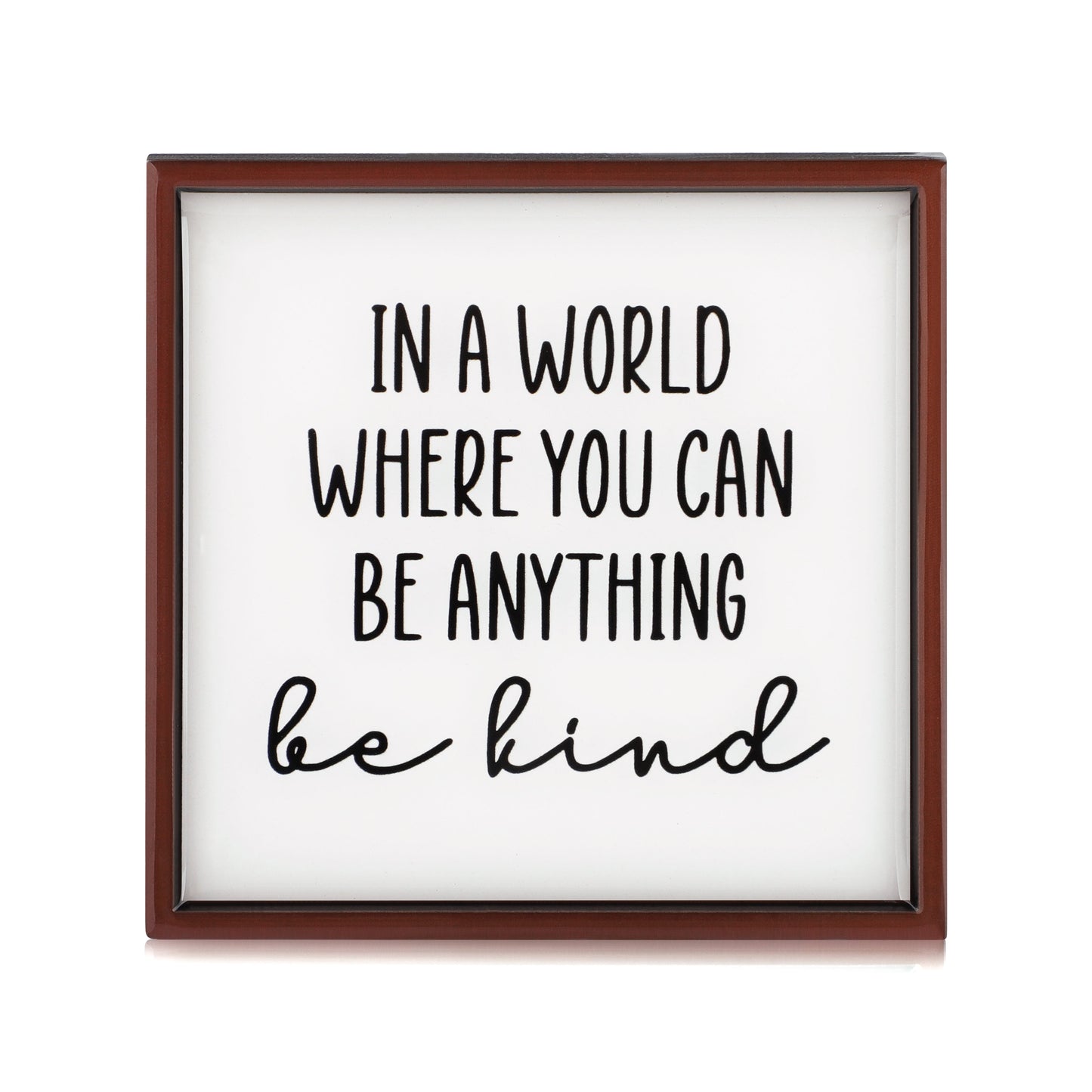 Be Kind Plaque